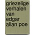 Griezelige verhalen van Edgar Allan Poe