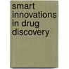 Smart Innovations in Drug Discovery by Pedro Hermkens