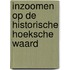 Inzoomen op de historische Hoeksche Waard