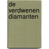 De verdwenen diamanten door Onbekend