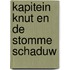 Kapitein Knut en de stomme schaduw