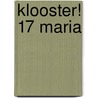 Klooster! 17 Maria door Onbekend