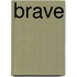 Brave