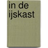 In de ijskast door Saskia M.N. Oudshoorn