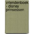 Vriendenboek - Disney Prinsessen