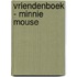 Vriendenboek - Minnie Mouse
