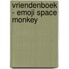 Vriendenboek - Emoji Space Monkey by Interstat