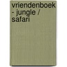 Vriendenboek - Jungle / Safari by Interstat