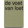 De voet van Loet door Sally Rippin