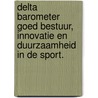 Delta Barometer Goed Bestuur, Innovatie en Duurzaamheid in de Sport. door Thomas Könecke