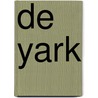 De Yark door Bertrand Santini