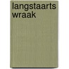 Langstaarts wraak door Erin Hunter
