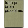 Train je brein puzzelmix by Unknown