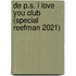 De P.S. I Love You Club (Special Reefman 2021)