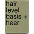 Hair Level Basis + Heer EERSTE DRUK