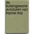 De buitengewone avonturen van Bipolar Boy