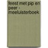 Feest met Pip en Peer - Meeluisterboek