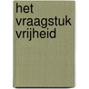 Het vraagstuk vrijheid door Erich Fromm