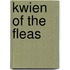 Kwien of the fleas
