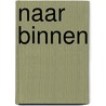 Naar binnen door Yung Pueblo