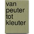 Van peuter tot kleuter