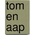 tom en aap