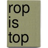 rop is top door Jørgen Hofmans