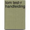 ToM test-R Handleiding by Pim Steerneman
