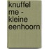 Knuffel me - Kleine eenhoorn