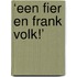 ‘Een fier en frank volk!’