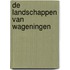De landschappen van Wageningen