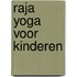 Raja Yoga voor kinderen