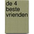De 4 beste vrienden