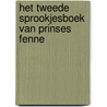 Het tweede sprookjesboek van prinses Fenne door Antoon Engelbertink