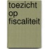 Toezicht op fiscaliteit