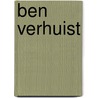 Ben verhuist by Arthur de Jong