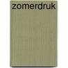 Zomerdruk by Jet van Vuuren
