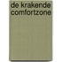 De krakende comfortzone