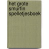 Het grote Smurfin spelletjesboek door Onbekend