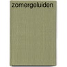 Zomergeluiden door Geraldine Cosneau