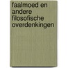 Faalmoed en andere filosofische overdenkingen door Stine Jensen
