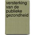 Versterking van de publieke gezondheid