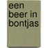 Een beer in bontjas