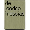 De joodse messias door Arnon Grunberg