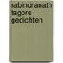 Rabindranath Tagore Gedichten