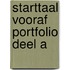 Starttaal Vooraf Portfolio deel A