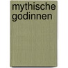 Mythische godinnen by Sage Holloway