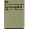 Falk Staatsbosbeheer Wandelkaart 26 Rijk van Nijmegen door Onbekend