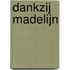 Dankzij Madelijn