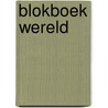 Blokboek Wereld by Henri Arnoldus
